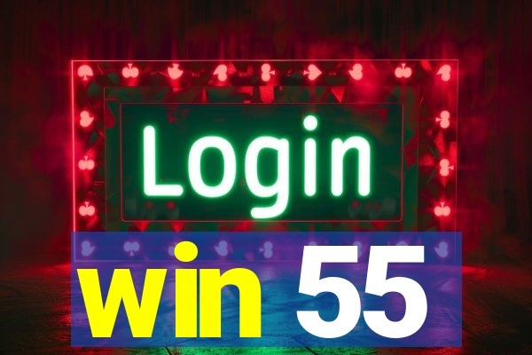 win 55